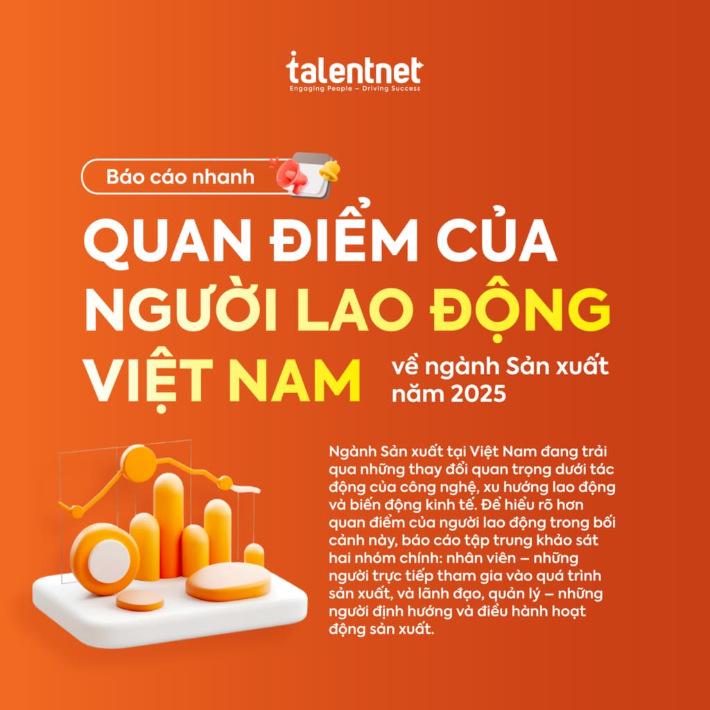 Báo Cáo Ngành Sản Xuất Việt Nam 2025 Qua Góc Nhìn Của Người Lao Động 6 InsightDoc1 social 01