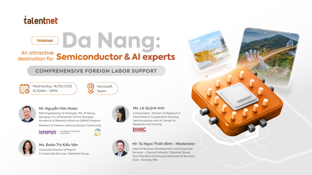 Webinar - Da Nang: An Attractive Destination for Semiconductor & AI Experts - Comprehensive Foreign Labor Support 2 Danang Webinar 2025 KV EN 1