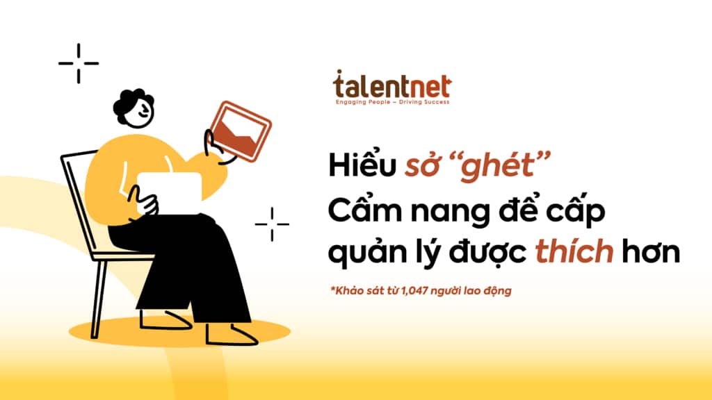 Báo Cáo: Hiểu Sở Ghét – Cẩm Nang Để Cấp Quản Lý Được Thích Hơn 5 VI Insight Doc 2 1920x1080 07