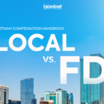 Vietnam Compensation Handbook: Practical Guide for Local vs. FDI
